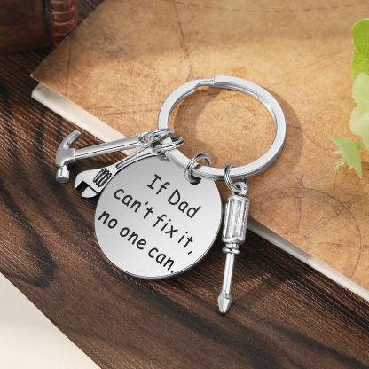 “If Dad Can’t Fix It, No One Can” Stainless Steel Keyring – Practical Gift for Dad | Jessemade