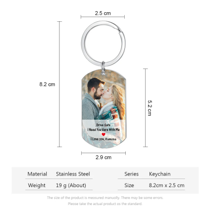 Drive Safe I Need You Here With Me Personalised Valentine Day Keychain with Name & Photo A Heartfelt Reminder of Love-Jessemade AU