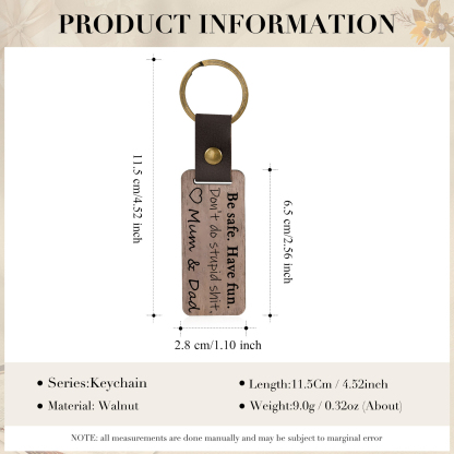 Don't Do Stupid Funny Wooden Keychain Drive Safe Have Fun Keychain Teenager Gift Set For Son/Daughter-Jessemade AU