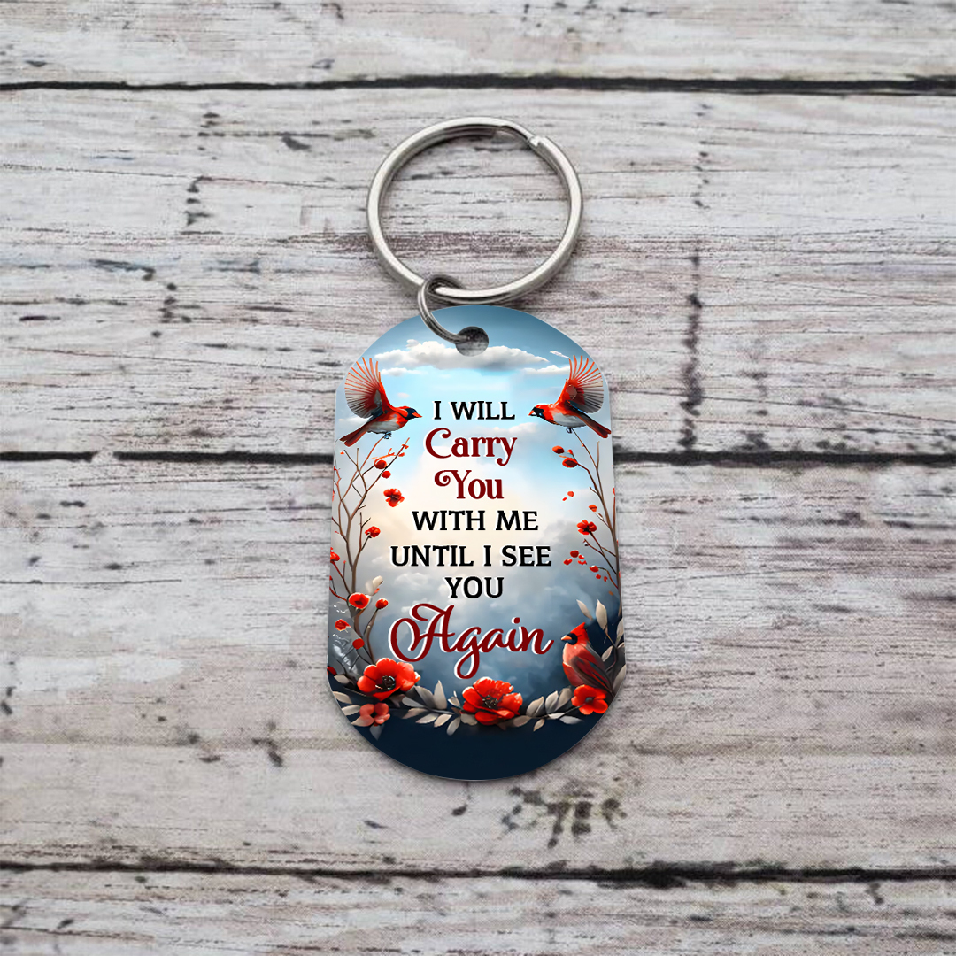 I Will Carry You With Me Until I See You Again Personalised Memorial Keychain with Custom Photo A Heartfelt Remembrance Gift-Jessemade AU