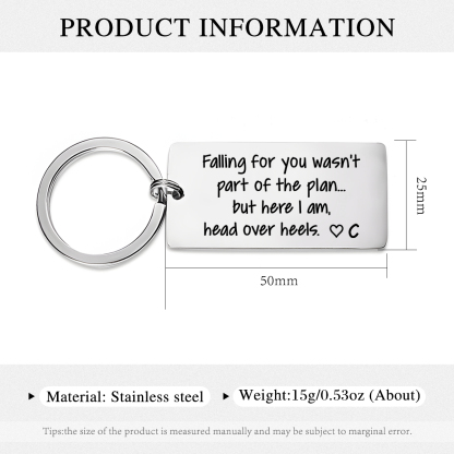 Personalised Funny Keychain Falling for You Wasnt Part of the Plan But Here I Am Head Over Heels Custom 1 Letter Gift for Couple