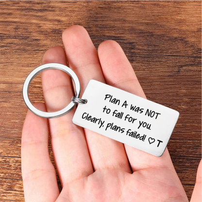 Personalised Funny Keychain Plan a Was Not to Fall for You Clearly Plans Failed Custom 1 Letter Gift for Couple