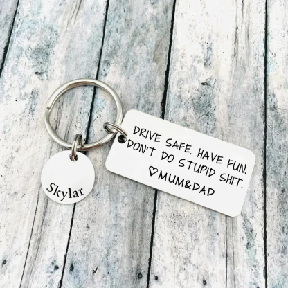 Don't Do Stupid Funny Keychain Custom Name and Text Keyring Drive Safe Have Fun Keychain Gift For Son/Daughter