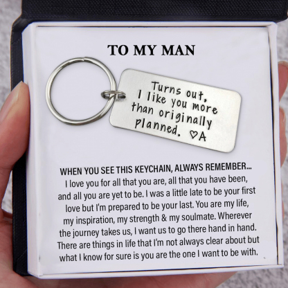 Personalised Initial Couple Keychain "Turns Out, I Like You More Than Originally Planned"-Jessemade AU