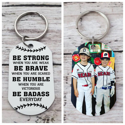 Personalised Photo Keychain Custom Basketball Keychain Gift for Kids - Be Strong, Be Brave, Be Humble, Be Badass Everyday-Jessemade AU