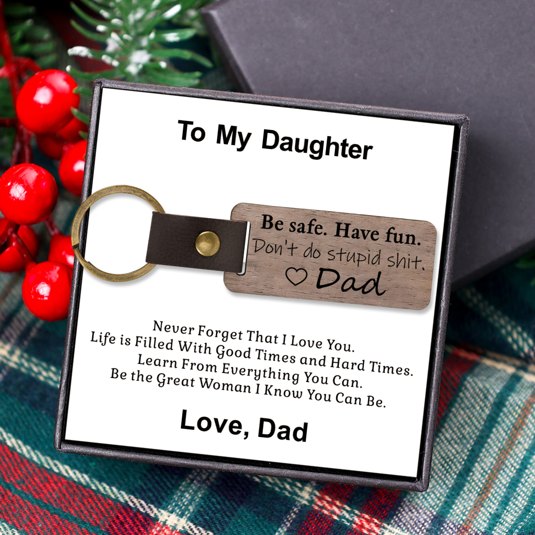 Don't Do Stupid Funny Wooden Keychain Drive Safe Have Fun Keychain Teenager Gift Set For Son/Daughter-Jessemade AU