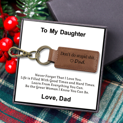 Don't Do Stupid Funny Leather Keychain Drive Safe Have Fun Keychain Teenager Gift Set For Son/Daughter-Jessemade AU