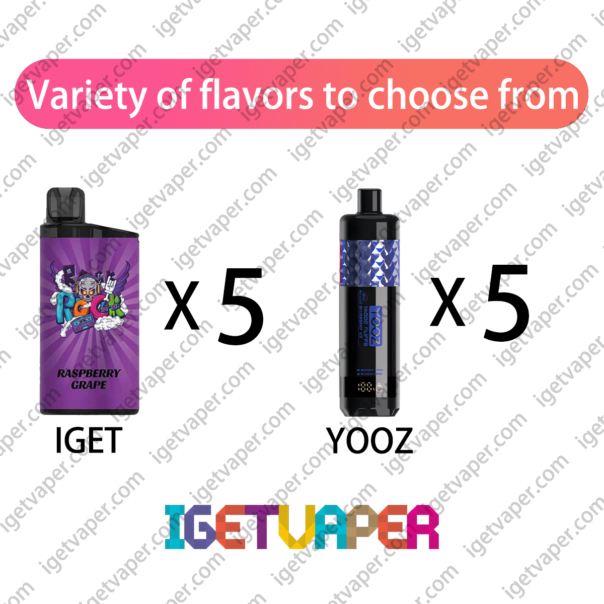 10-PIECE-SET - IGET Bar x5pcs + YOOZ SHISHA x5pcs