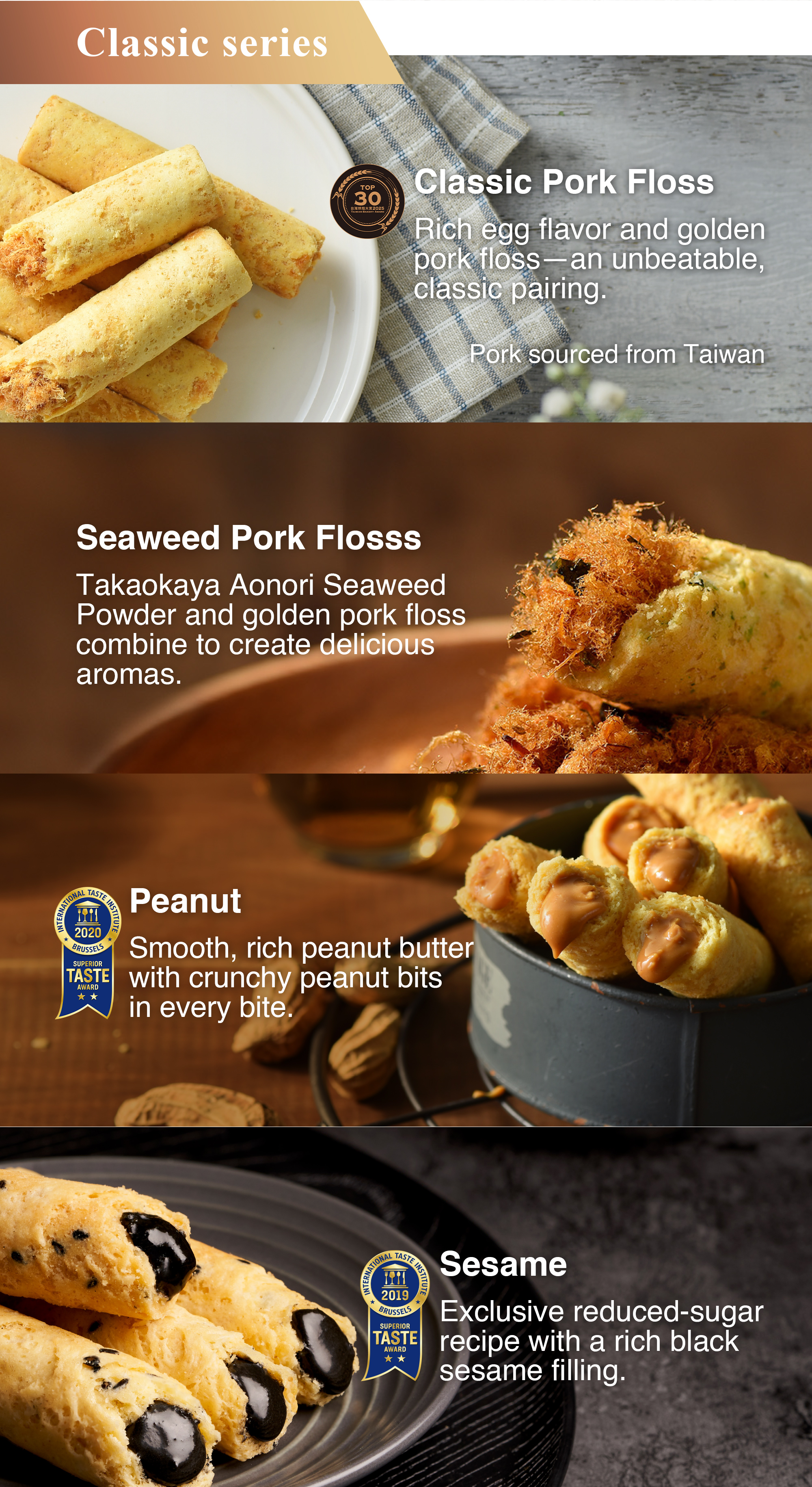 Classic series egg rolls with Classic Pork Floss Seaweed Pork Floss Peanut and Sesame.