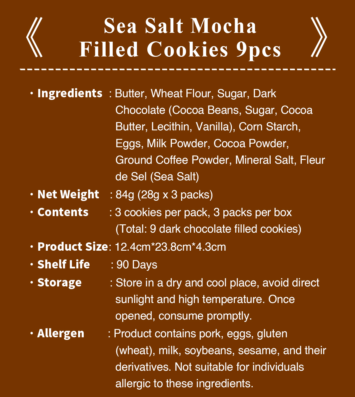 Sea Salt Mocha Filled Cookies ingredients, weight and storage information.