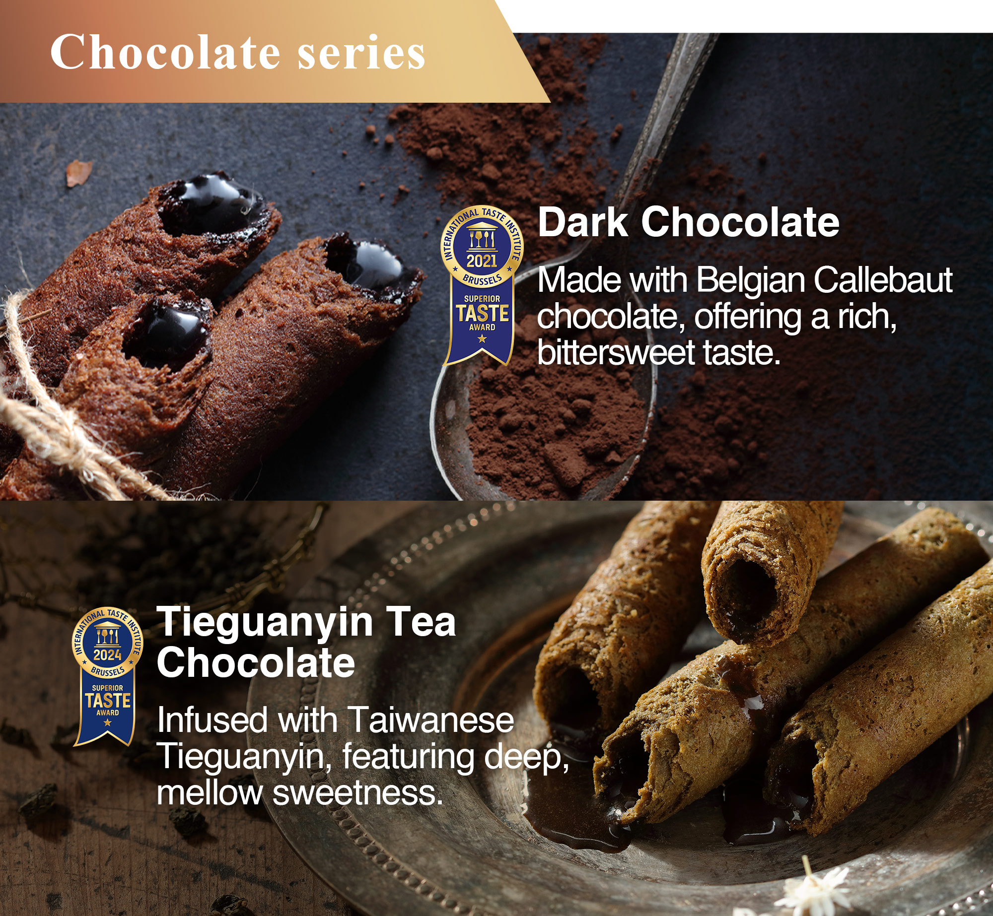 Dark Chocolate and Tieguanyin Tea Chocolate filled egg rolls in Premium Tasting Collection.