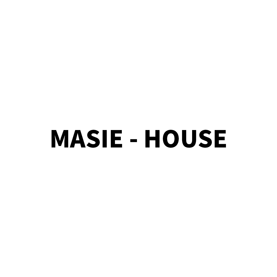 Masie - House
