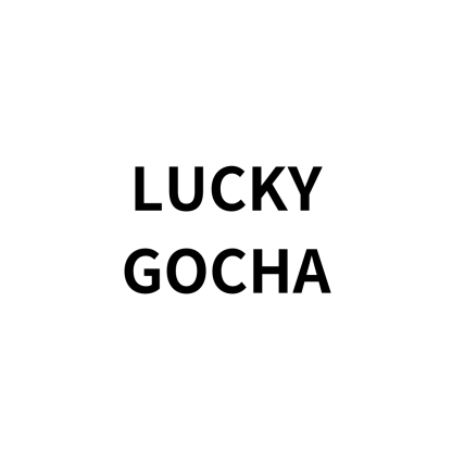 Lucky Gacha