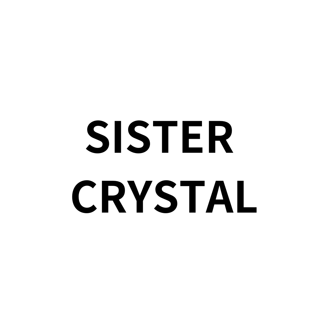 Sister Crystal