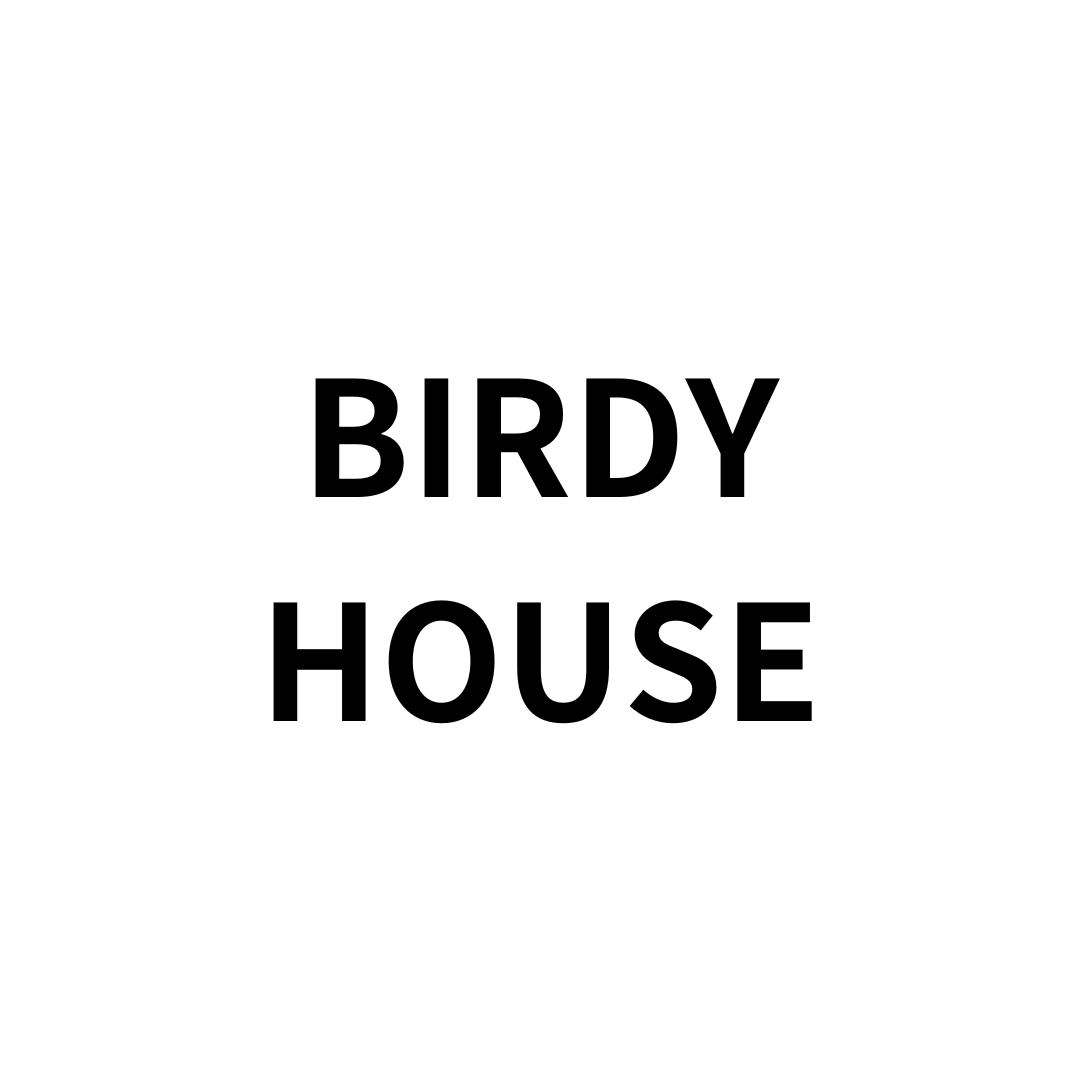 Birdy House