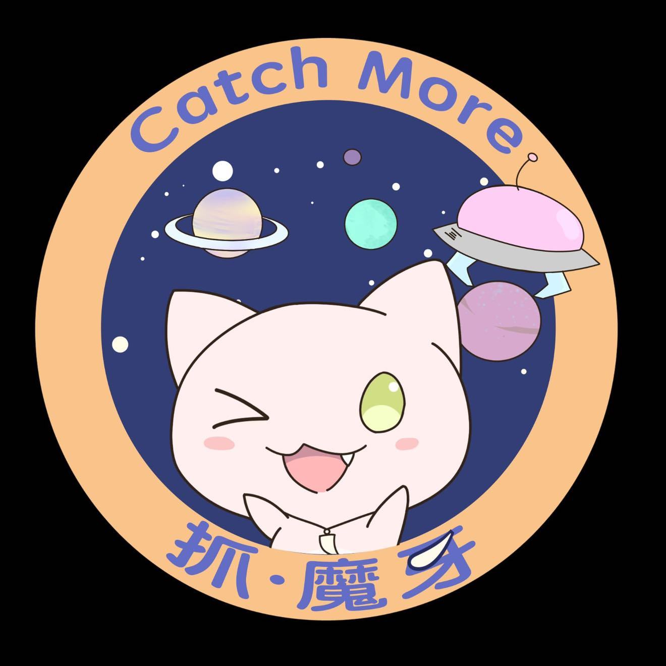 Catch More