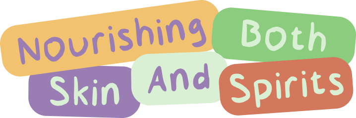 Nourishing Both Skin And Spirits