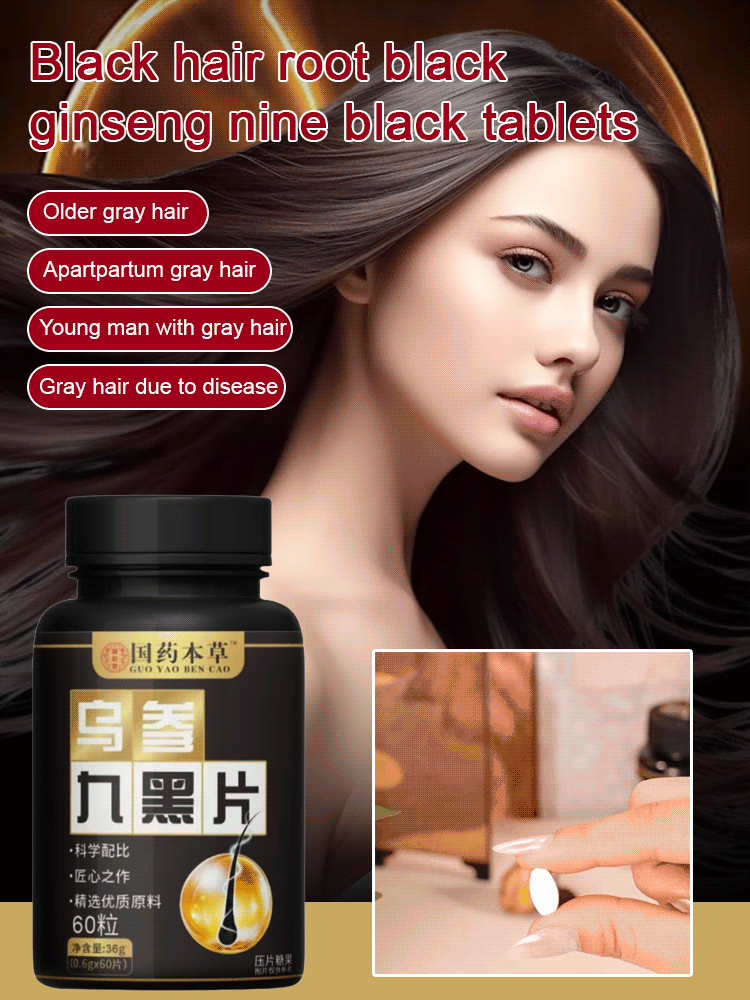 【Gray hair is gone】Black hair root black ginseng nine black tablets