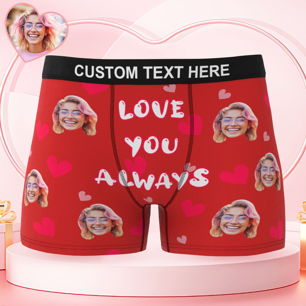 Valentine's Day Gifts Custom Face Men's Underwear Love You Always Personalized Boxer Briefs Gifts for Him Waistband Text Boxers - FaceSocksUSA