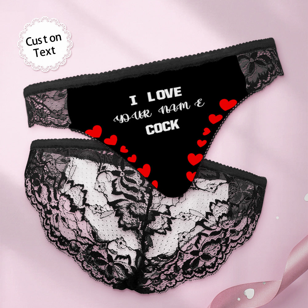Custom Women Lace Panty I Love Your Cock Sexy Panties Sweet Gift