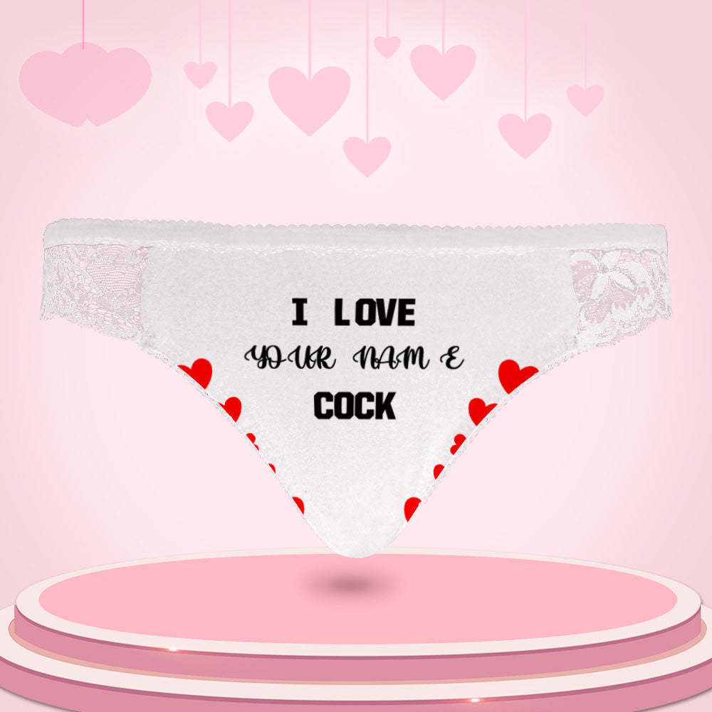 Custom Women Lace Panty I Love Your Cock Sexy Panties Sweet Gift - FaceSocksUsa