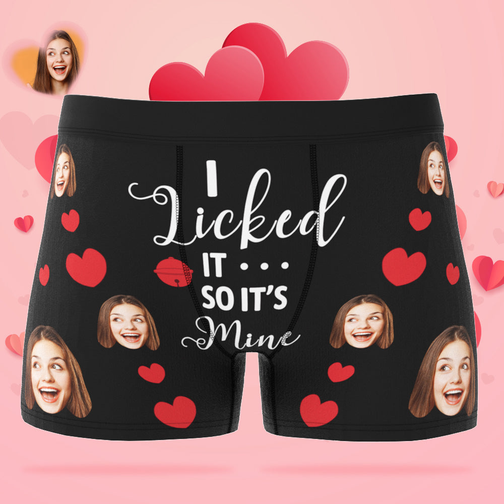 Custom Face Photo Boxer Shorts - I Licked It So It's Mine