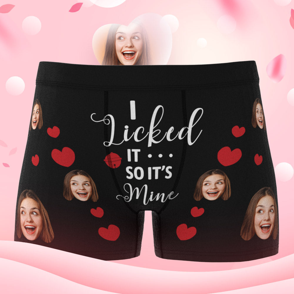 Custom Face Photo Boxer Shorts - I Licked It So It's Mine
