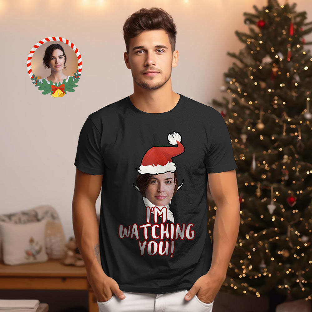 Custom Christmas Face T-shirt I am Watching You Christmas Santa Claus T-Shirt - FaceSocksUSA