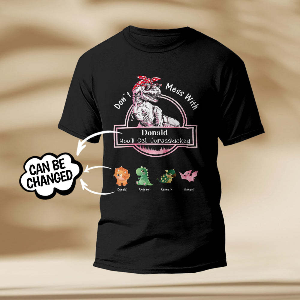 Custom Engraved T-Shirt Don't Mess With Mamasaurus Best Gifts for Mom	 - FaceSocksUSA
