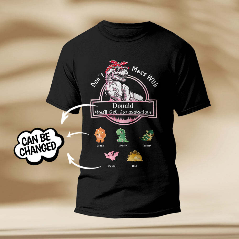 Custom Engraved T-Shirt Don't Mess With Mamasaurus Best Gifts for Mom	 - FaceSocksUSA
