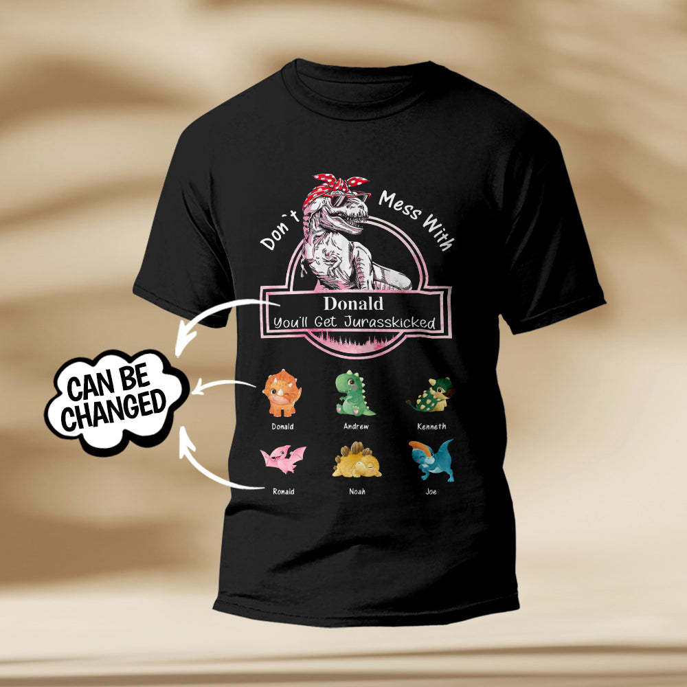 Custom Engraved T-Shirt Don't Mess With Mamasaurus Best Gifts for Mom	 - FaceSocksUSA