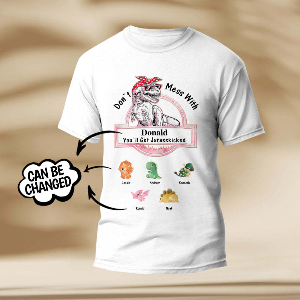 Custom Engraved T-Shirt Don't Mess With Mamasaurus Best Gifts for Mom	 - FaceSocksUSA