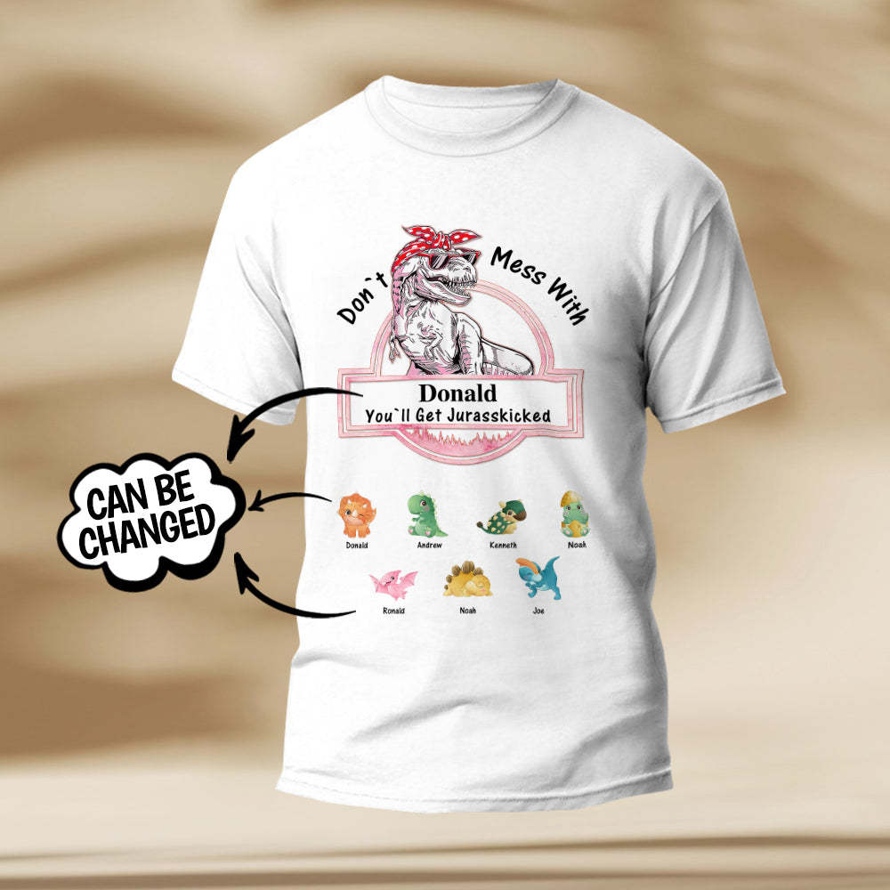 Custom Engraved T-Shirt Don't Mess With Mamasaurus Best Gifts for Mom	 - FaceSocksUSA