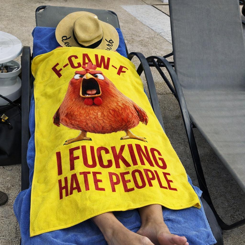 F-Caw-F I F*cking Hate People - Personalized Beach Towel - FaceSocksUSA