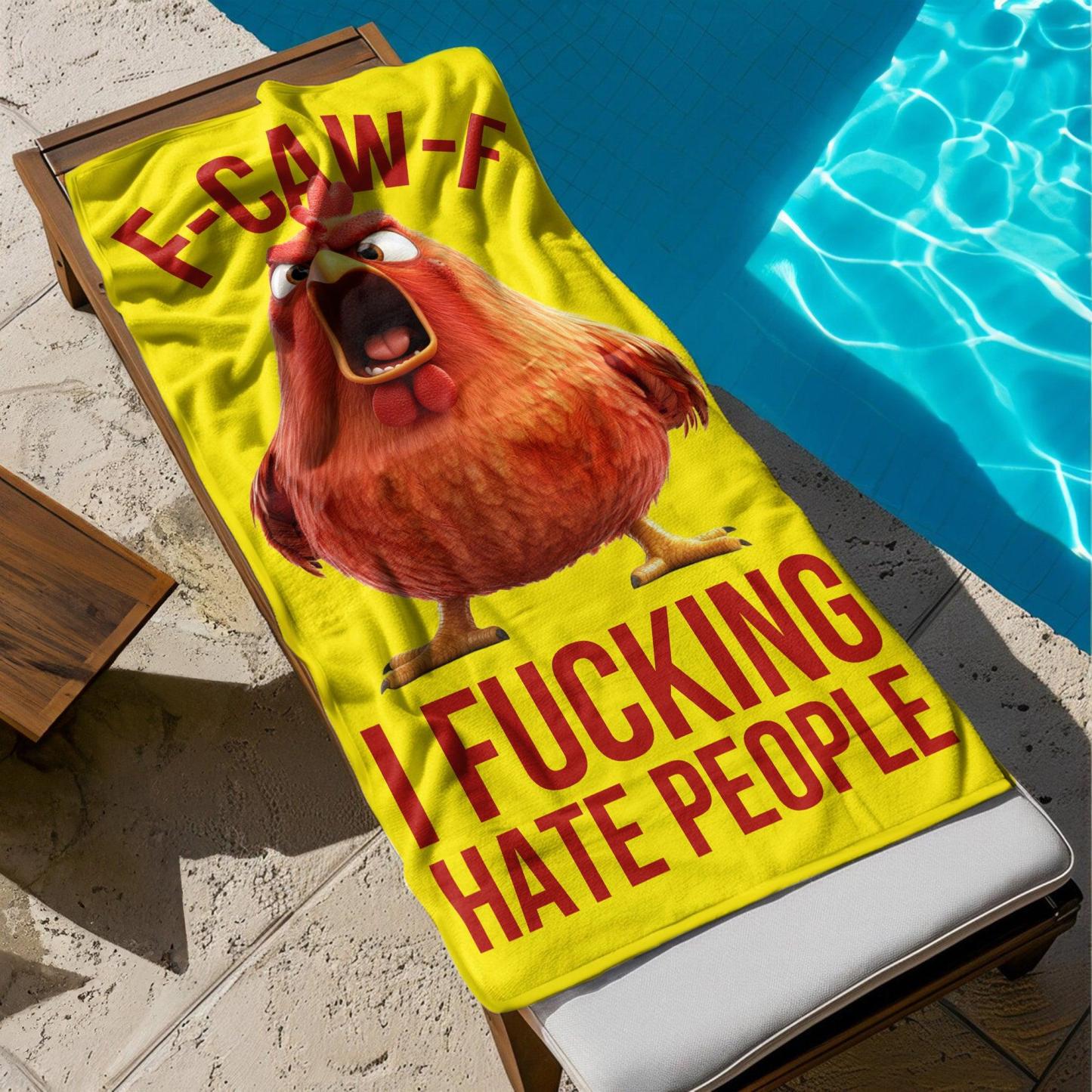 F-Caw-F I F*cking Hate People - Personalized Beach Towel - FaceSocksUSA