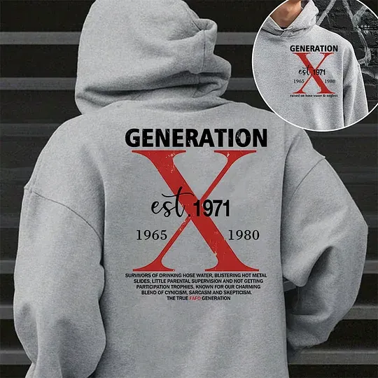 Gen X Raised On Hose Water &Neglect Custom EST Printing T-shirt/Crewneck/Hoodie