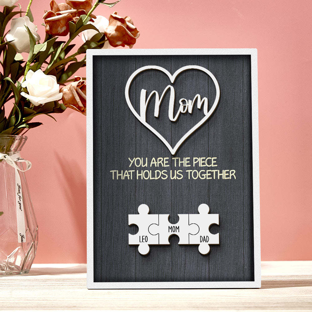 Plaque De Puzzle Personnalisée, Vous Êtes La Pièce Qui Nous Tient Ensemble, Signe De Puzzle Personnalisé Pour Membre De La Famille, Cadeaux De Fête Des Mères - Mug Personnalisé