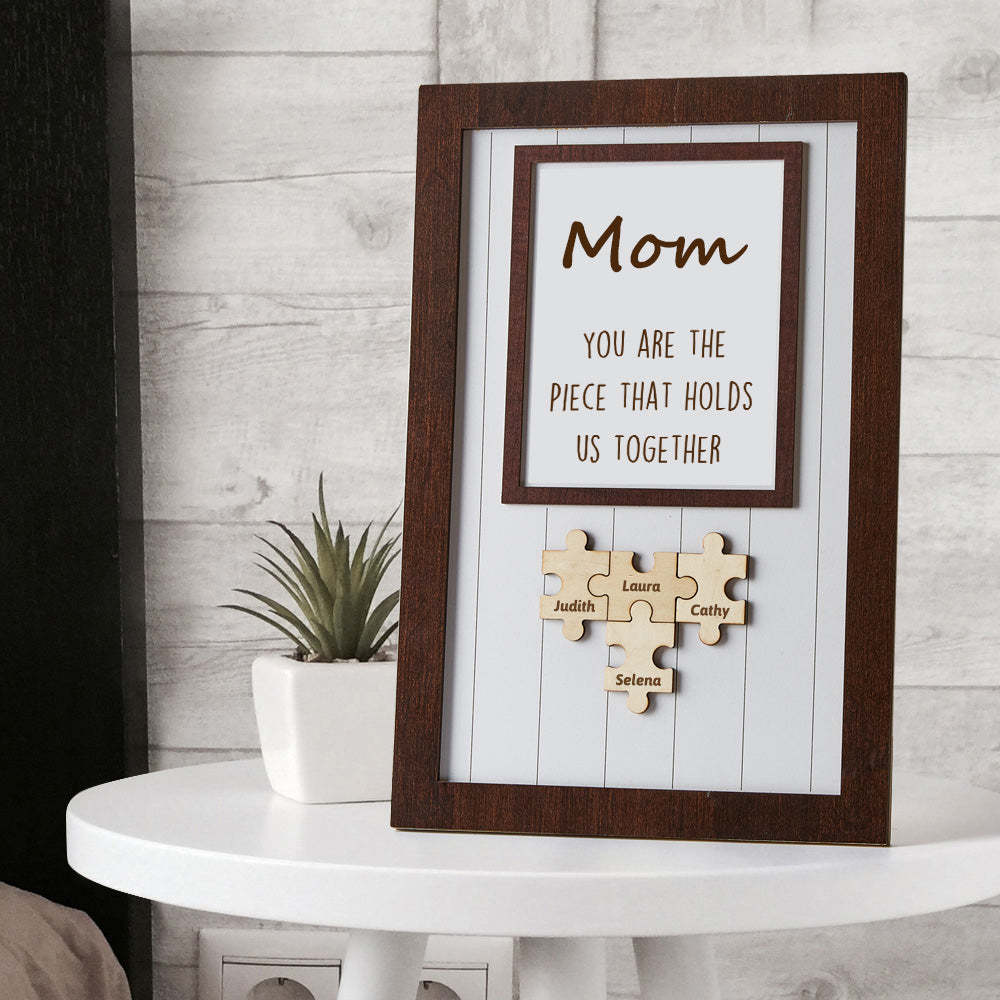 Mom Puzzle Nom Personnalisé Cadre Signe Vous Êtes La Pièce Qui Nous Tient Ensemble - Mug Personnalisé