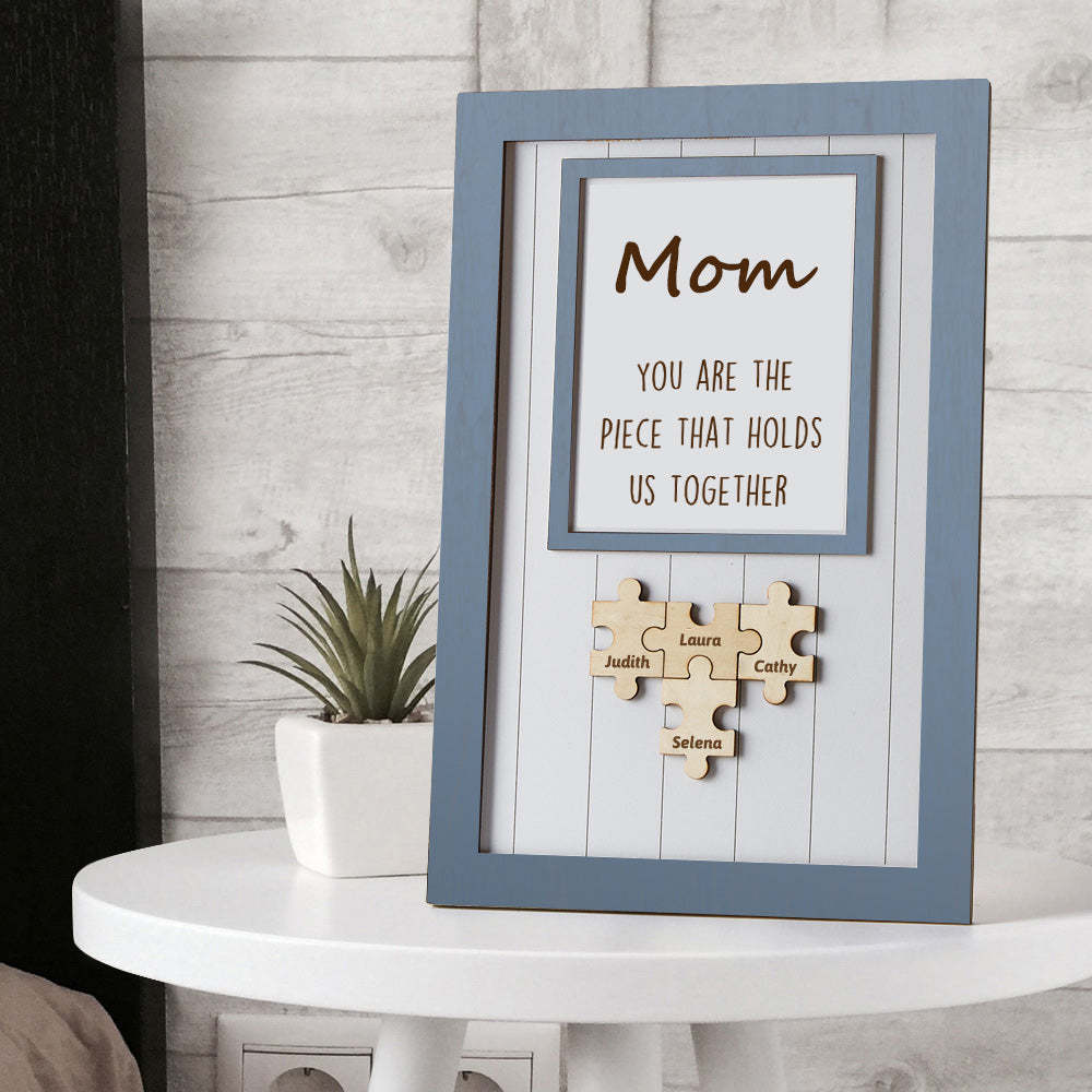 Mom Puzzle Nom Personnalisé Cadre Signe Vous Êtes La Pièce Qui Nous Tient Ensemble - Mug Personnalisé
