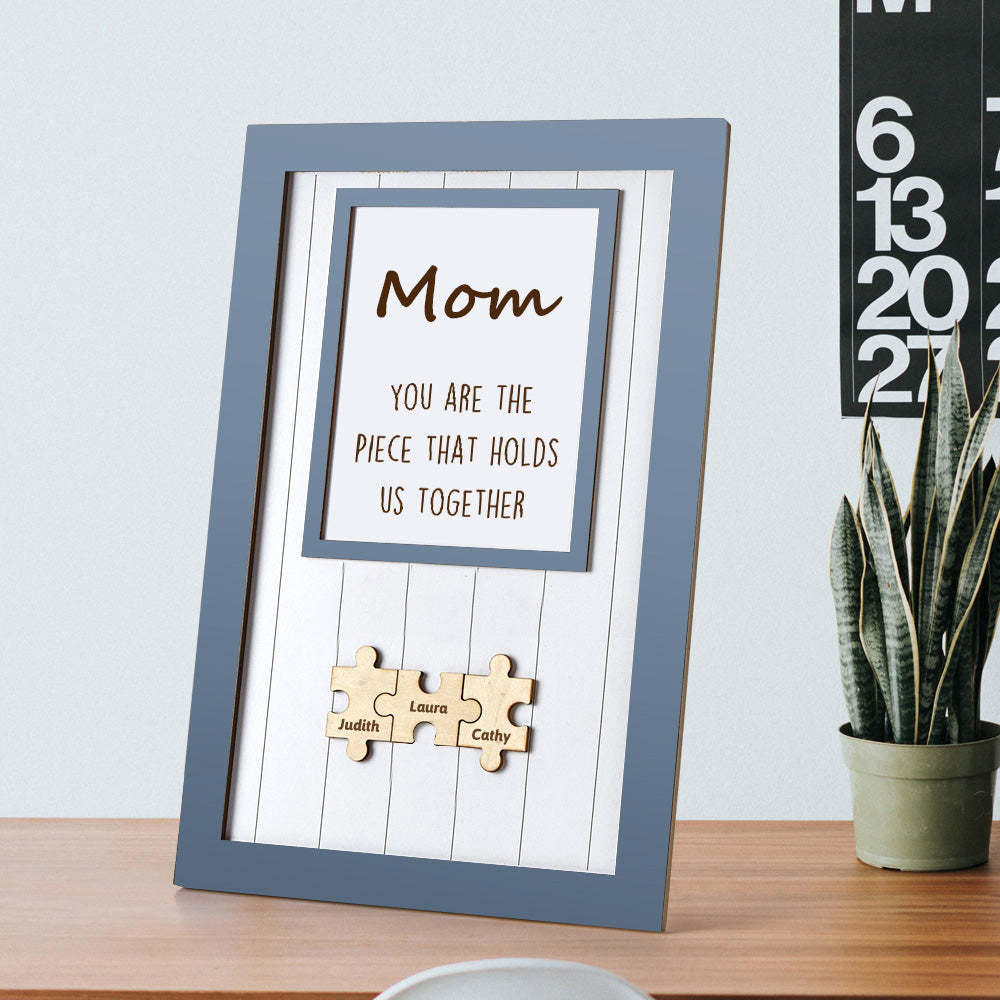 Mom Puzzle Nom Personnalisé Cadre Signe Vous Êtes La Pièce Qui Nous Tient Ensemble - Mug Personnalisé
