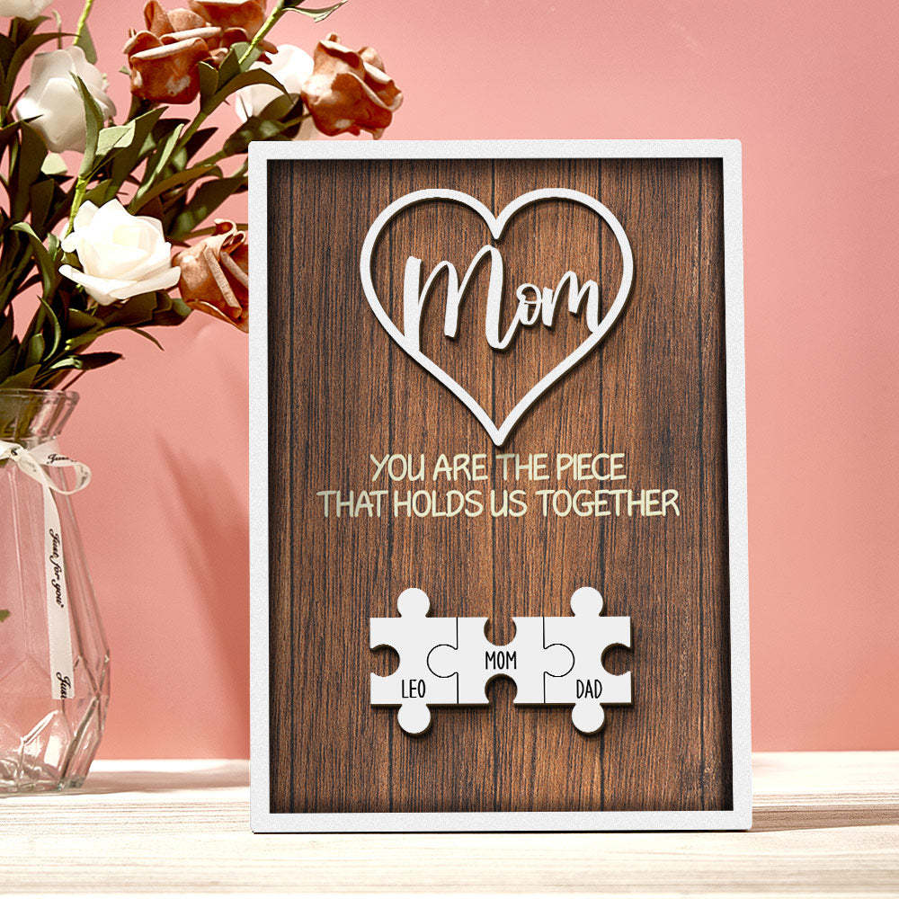 Personalisiertes Puzzle-schild „du Bist Das Stück, Das Uns Zusammenhält“, Individuelles Puzzle-schild Für Familienmitglieder, Muttertagsgeschenke - MeineFotoTassen