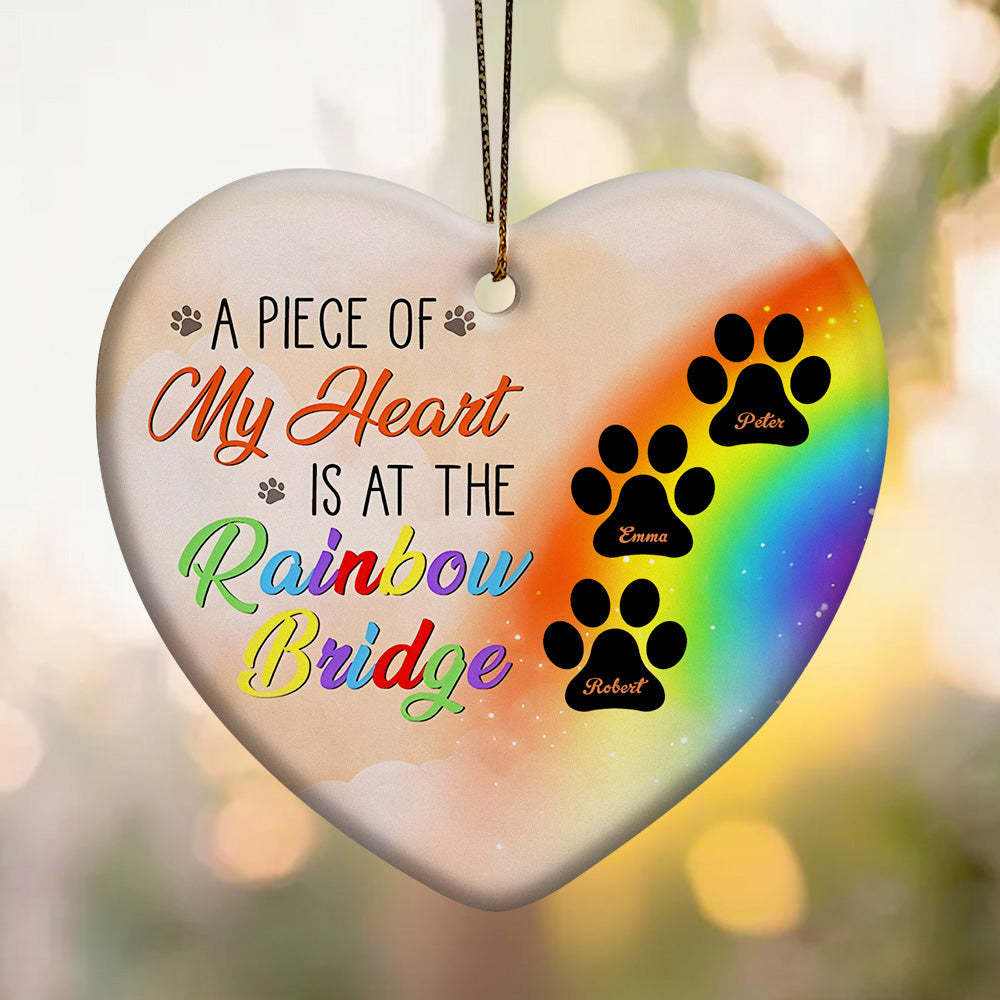 Personalized Heart Pet Ornament A Piece Of My Heart Is At The Rainbow Bridge Ornament for Pet Memorial Gift - Myphotomugs