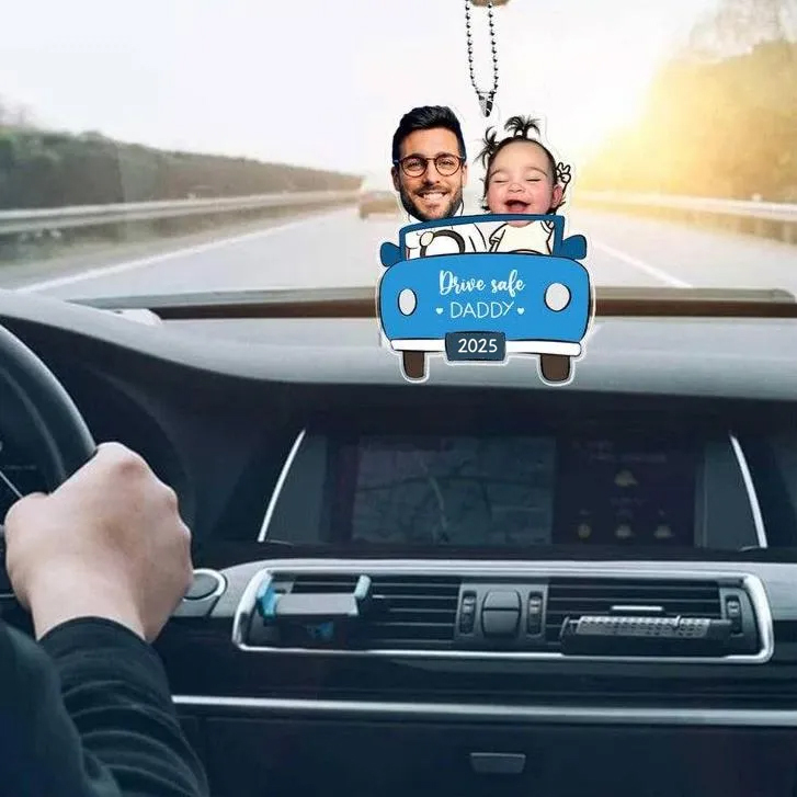 Personalized Photo Ornament in Car for Dad, Funny Customized Drive Safe Daddy Acrylic Hanger Gift Idea for Husband, Dad Birthday Gift