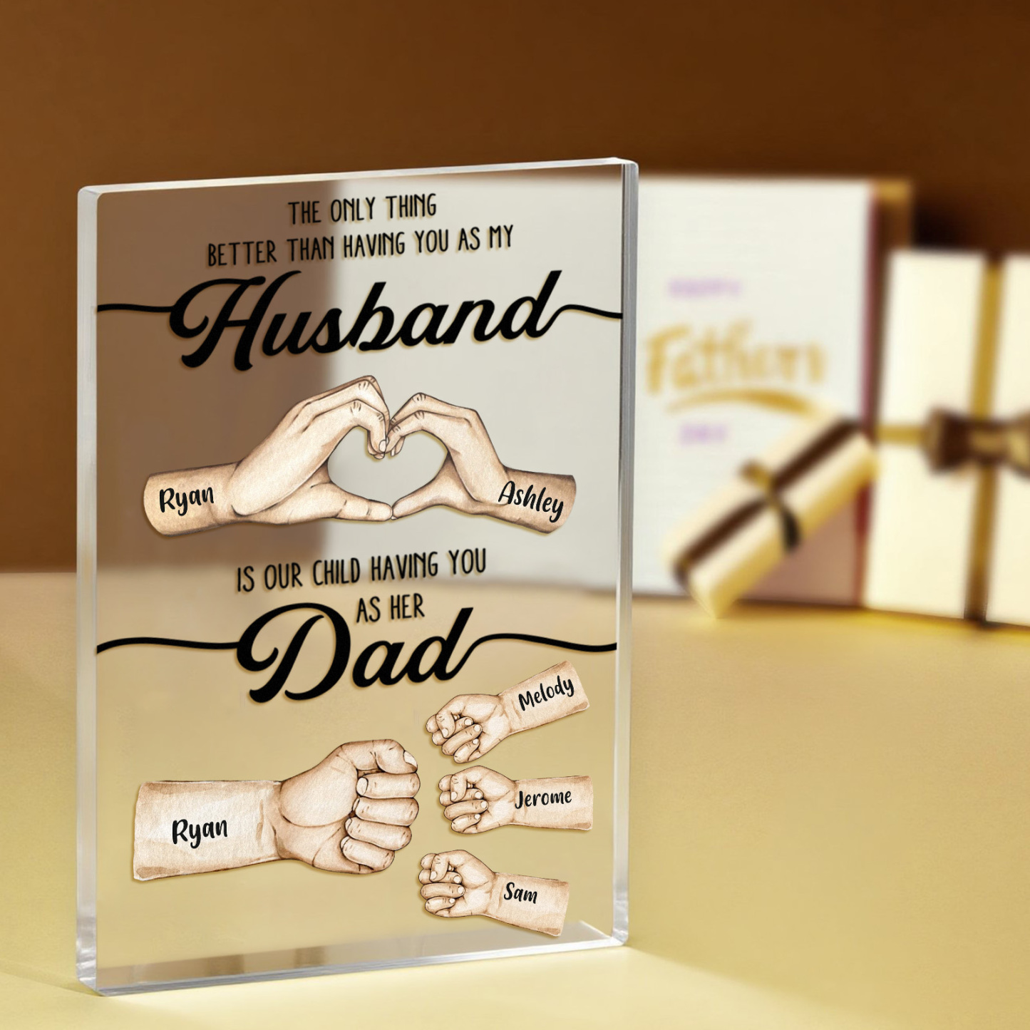 Custom Dad Fist Bump Acrylic Plaque – The Only Thing Better Than Having You as My Husband Is Our Kids Having You as Their Dad Gift