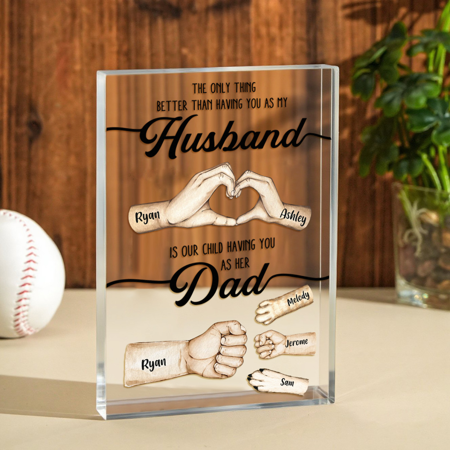 Custom Dad Fist Bump Acrylic Plaque – The Only Thing Better Than Having You as My Husband Is Our Kids Having You as Their Dad Gift