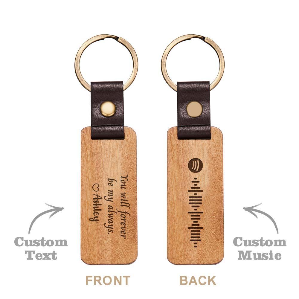 Scannable Spotify Code Wood Keychain Engraved You Will Forever Be My Always Keychain Father's Day Gifts - customphotokeychain