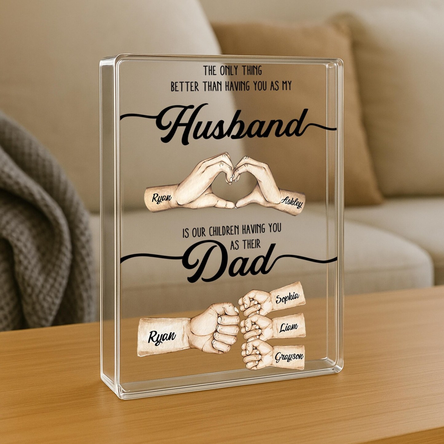 Custom Dad Fist Bump Acrylic Plaque – The Only Thing Better Than Having You as My Husband Is Our Kids Having You as Their Dad Gift