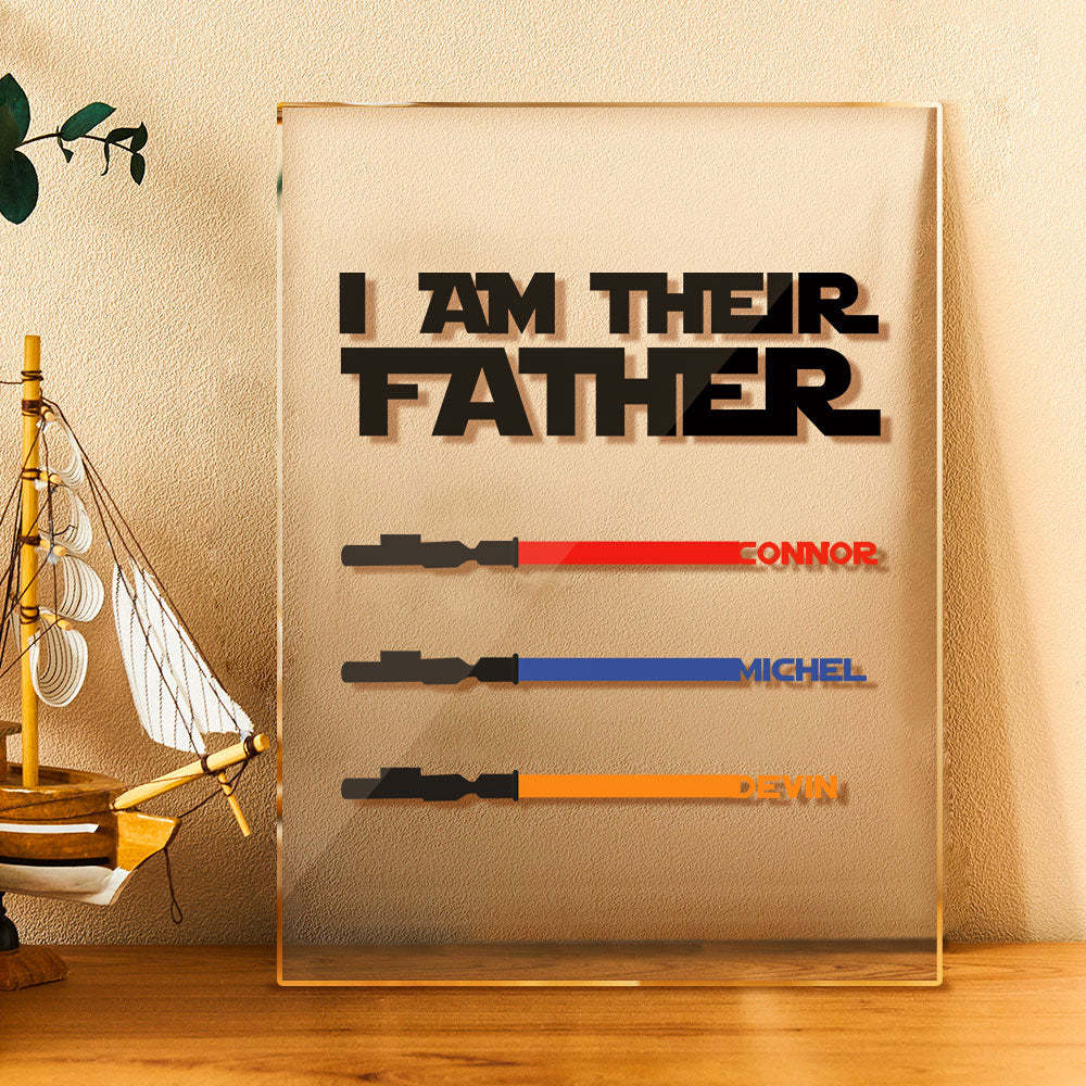 Personalized I Am Their Father Acrylic Plaque Light Saber Plaque Father's Day Gifts - myphotowalletau