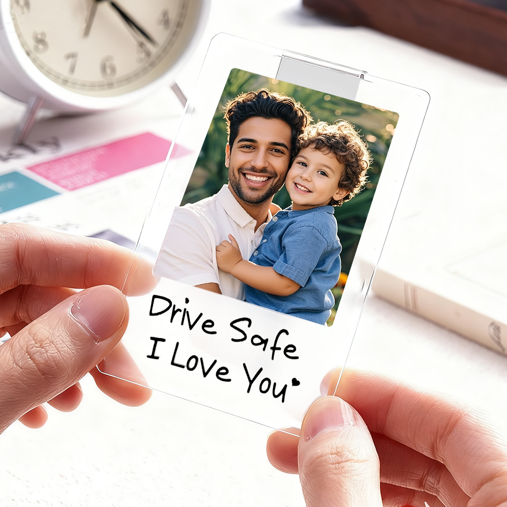 Father's Day Gifts - Drive safe I Love You - Photo Car Visor Clip, Personalized Photo Car Decoration, Polaroid Photo for Car, Gifts for dad, Presents for fathers, Gifts for your father, Gift items for dad, Gift for him - Personalized Photo Car Visor Clip - 