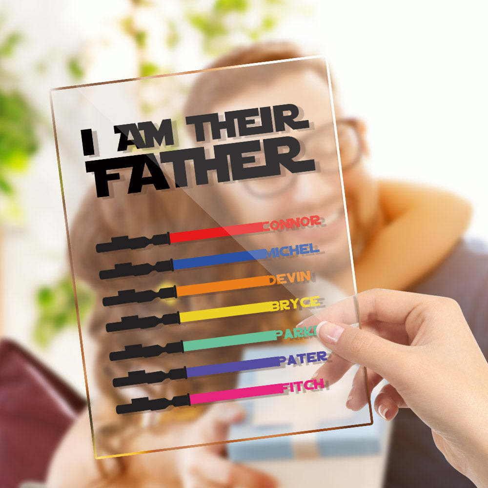 Personalized I Am Their Father Acrylic Plaque Light Saber Plaque Father's Day Gifts - myphotowalletau